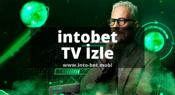 intobet TV İzle